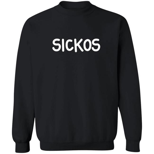 The Onion Store Sickos Sweatshirt