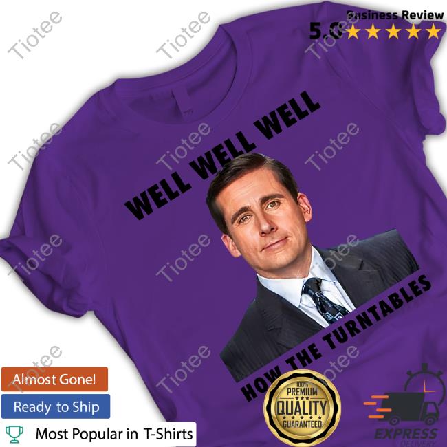 Shirts That Go Hard Well Well Well How The Turntables Shirt Shirts That Go Hard