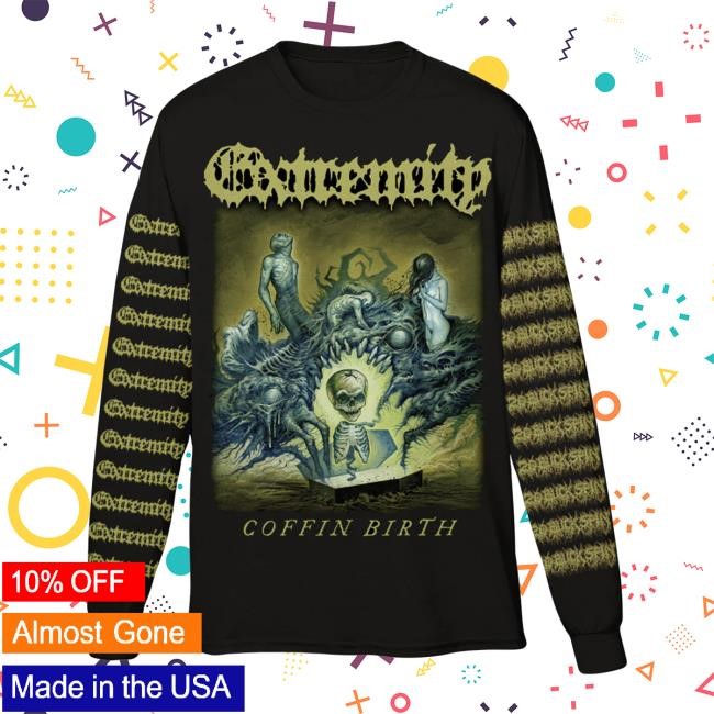 Official Extremity - Coffin Birth Longsleeve Shirt 2024