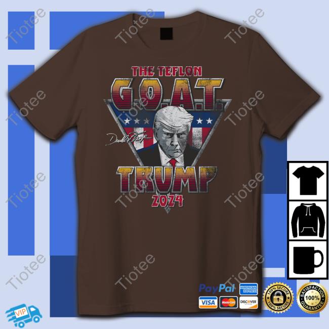 Official The Officer Tatum The Teflon Goat Trump 2024 Shirt