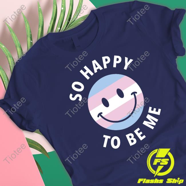 Official So Happy To Be Me Trans Long Sleeve Tee