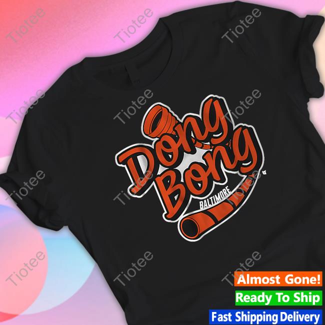Official Breakingt Merch Baltimore Dong Bong Shirt
