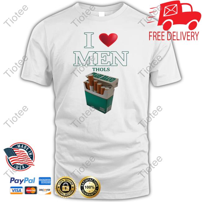 I Love Men Thols Long Sleeve Tee Shirt