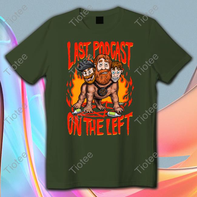 Lastpodcastmerch Hellhound Shirt Lastpodcastmerch Hellhound Shirt