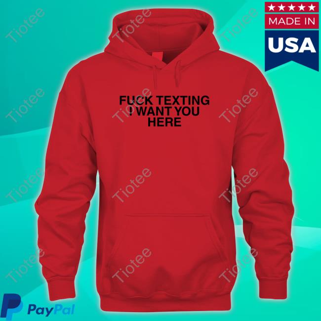 Official Shrimp Fuck Texting I Want You Here Shirts Red