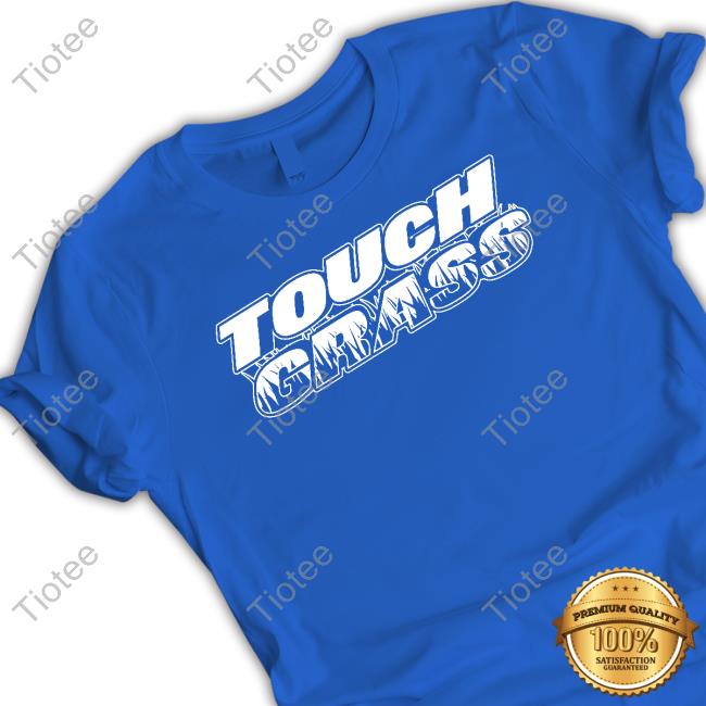 Touch Grass Tee