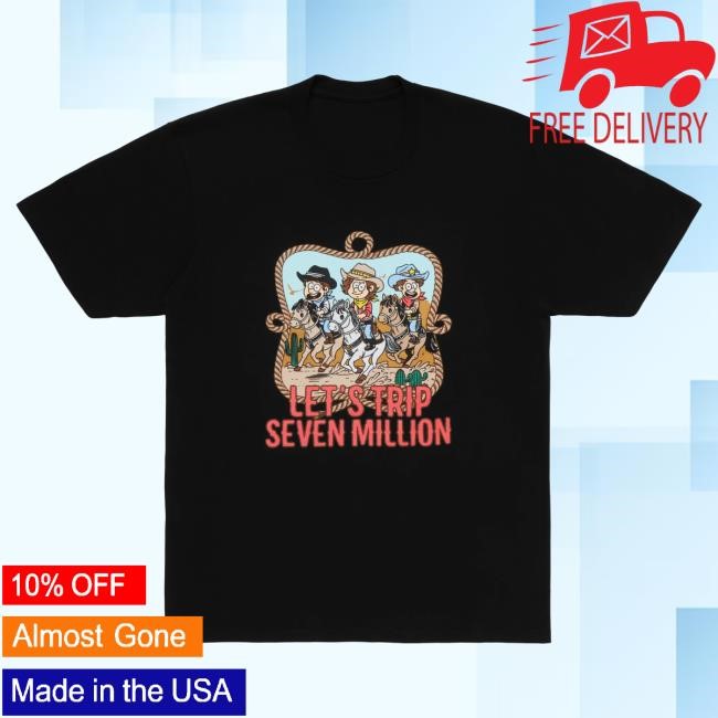 Let's Trip Cowboy New T-Shirt - Black– Sturniolo Clothing