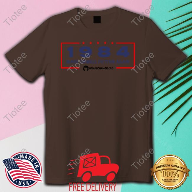 Luke Rudkowski 1984 Make Orwell Fiction Again Tee Shirt
