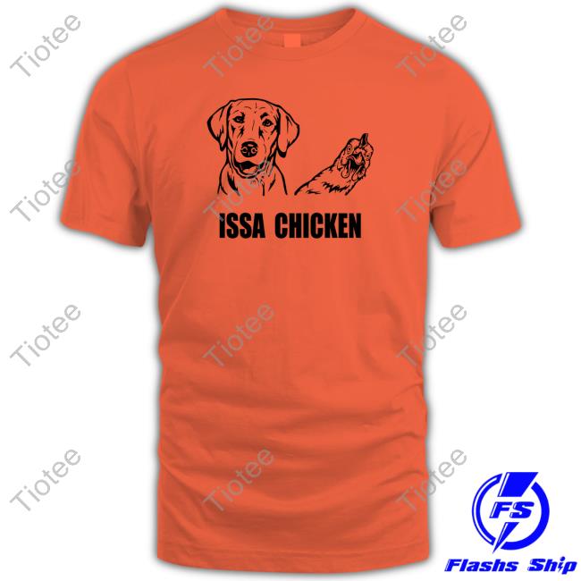 Issa Chicken Hooded Sweatshirt