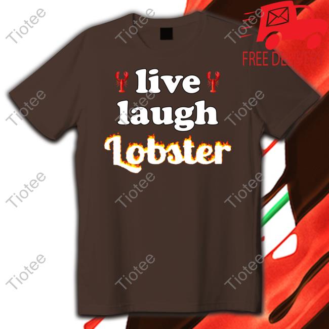 Snazzy Seagull Design Merch Live Laugh Lobster Sweatshirt
