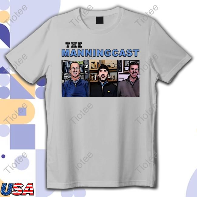 Aaron Rodgers The Manningcast Tee Shirt