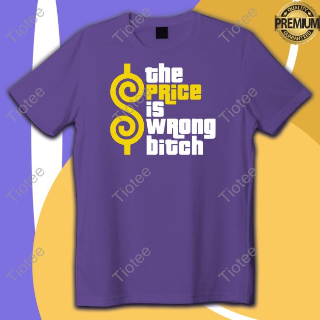 Super 70S Sports The Price Is Wrong Bitch Hooded Sweatshirt