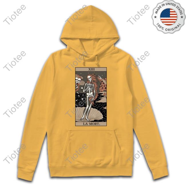 Death Of Venus Xiii La Mort T-Shirt, Hoodie, Tank Top, Sweater And Long Sleeve T-Shirt