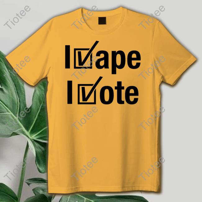I Vape I Vote Hoodie Shirts That Go Hard