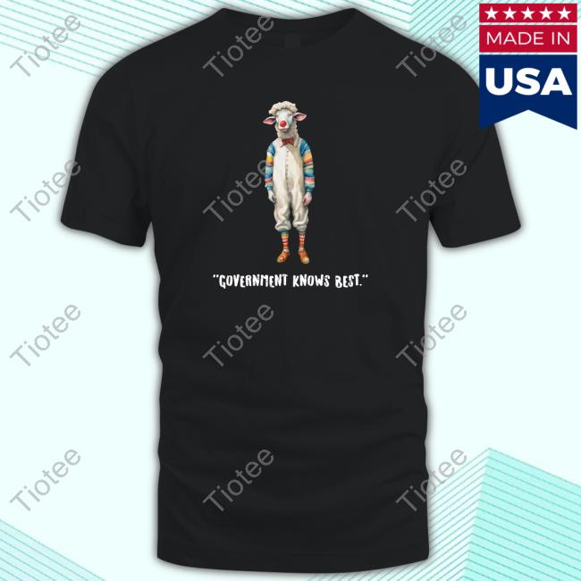Official Forbidden Clothes Government Knows Best Tee