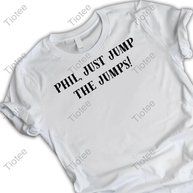 Pulpmx Phil Just Jump The Jumps T-Shirts