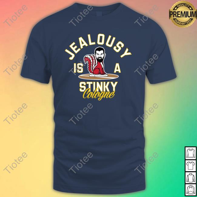 Jealousy Is A Stinky Cologne Long Sleeve T Shirt