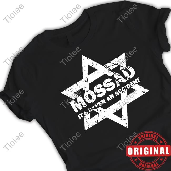 Official Mossau It's Never An Accident Hoodie