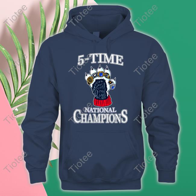 Barstoolsports Store 5 Time National Champions Hoodie