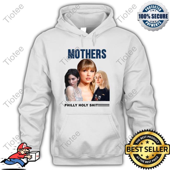 Official Mothers Philly Holy Shit T Shirt