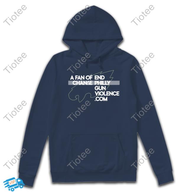 A Fan Of End Change Philly Tee