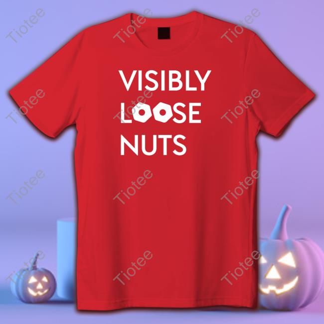 Wemartians Store Visibly Loose Nuts Shirt Off-Nominal Shirt