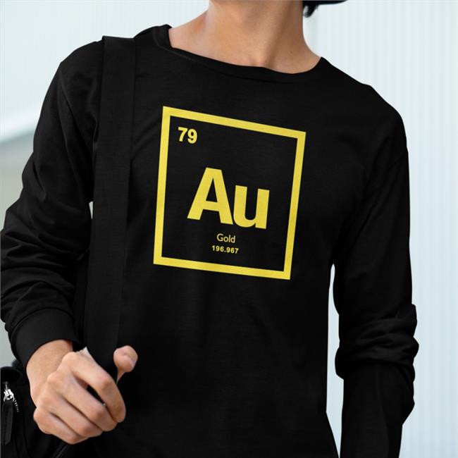 Periodic Table Of Elements 79 Au Gold 196.967 Long Sleeved T Shirt Dr Michelle Au