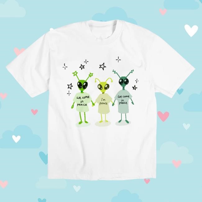 Aliens We Come In Peace, I'm Peace Shirt