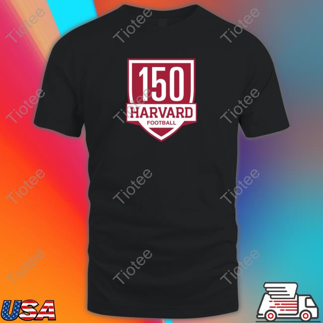 Official Ncaa Champion Harvard Crimson 150th Anniversary Shirt