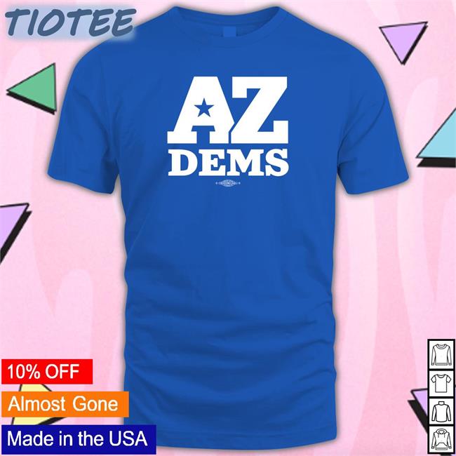 Azdem Store Arizona Democratic Party Logo Shirt Garrick A Mcfadden Esq