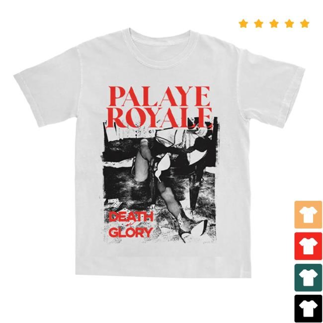 Palaye Royale Dead Or Glory Shirt