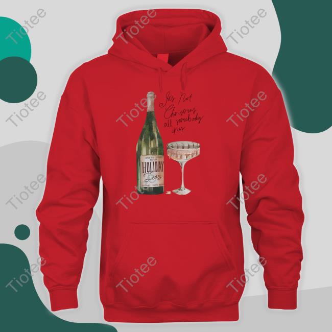Carly Rae Jepsen Merch Holiday Tears Its Not Christmas Till Somebody Cries Shirts Carly Rae Jepsen Merch Holiday Tears Its Not Christmas Till Somebody Cries Tees