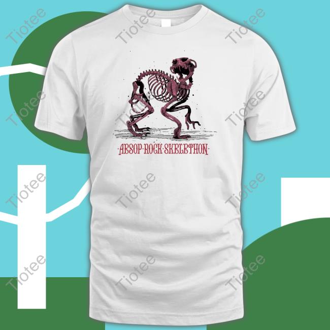 Official Aesop Rock Shop Aesop Rock Skeleton Whiskers Shirt