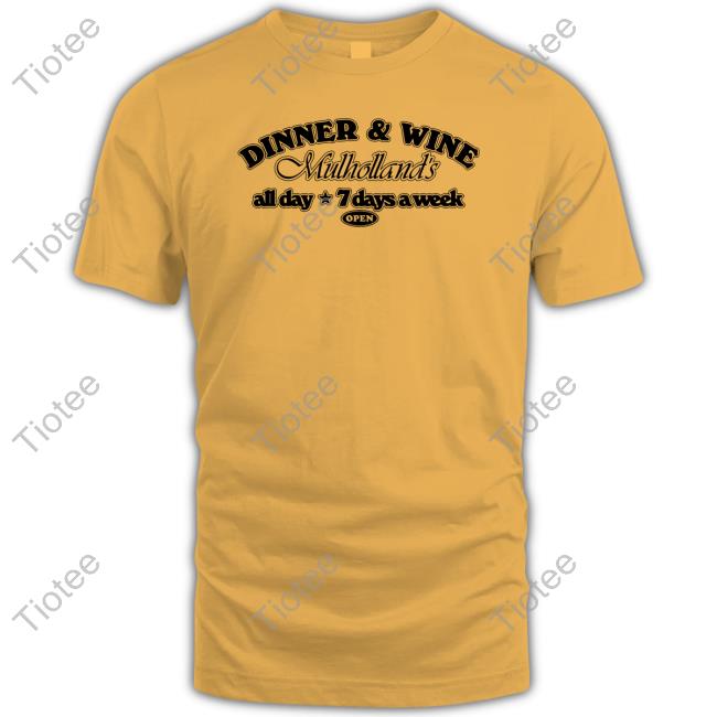 Dinner & Wine Mulholland's All Day Star 7 Days A Week Crewneck Sweatshirt