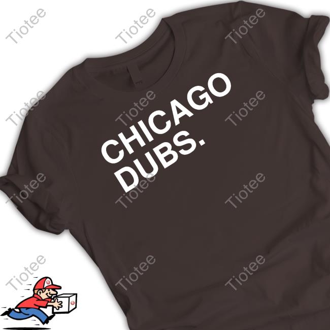 Chicago Dubs T-Shirt