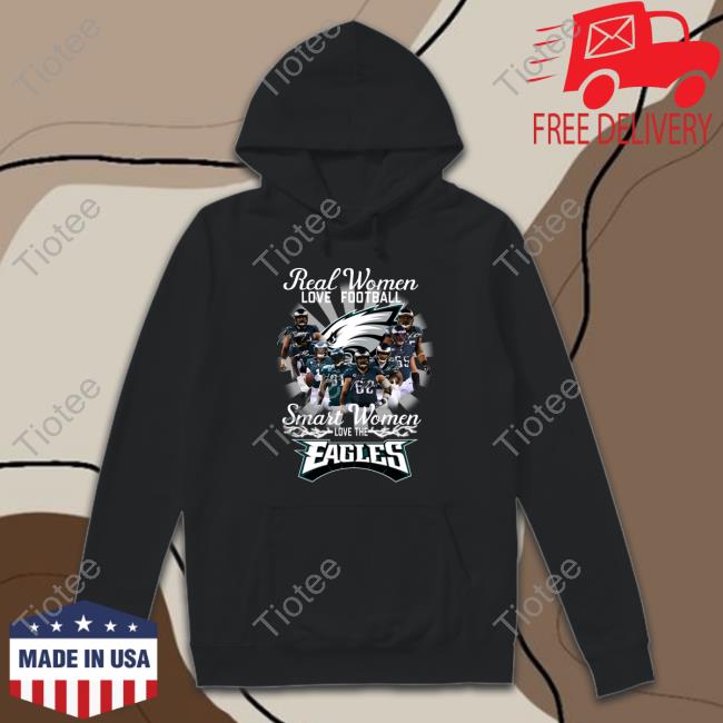 Real Women Love Football Smart Women Love The Eagles Tee