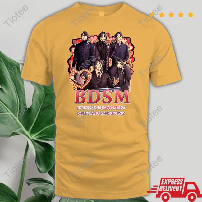 Myr73k Pantalone Bdsm Business Development Sales And Marketing Shirt