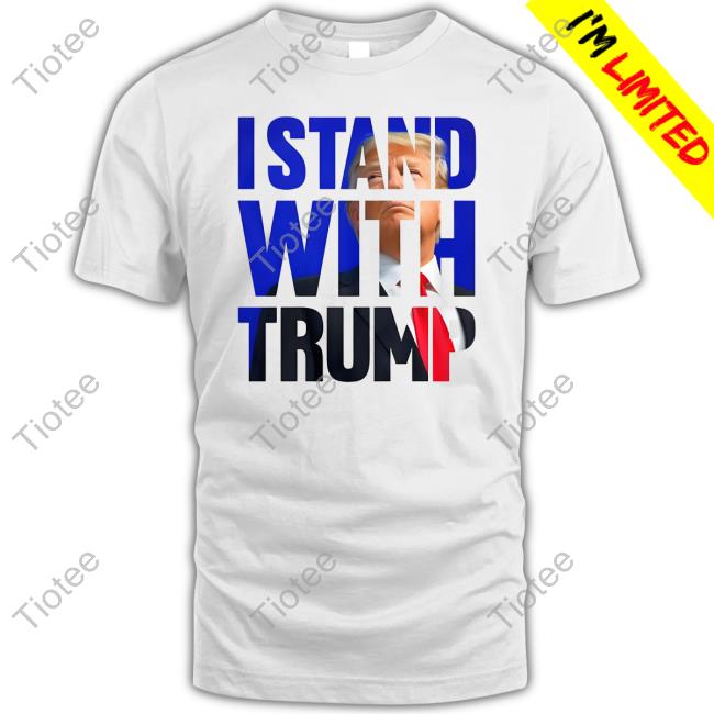 Il Donaldo Trumpo The Original I Stand With Trump Shirt