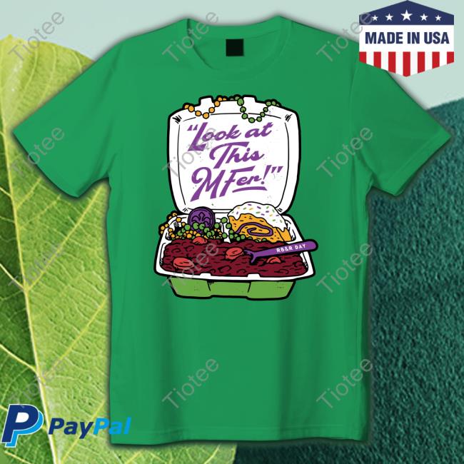 Look At This Mfer Shirt Funny