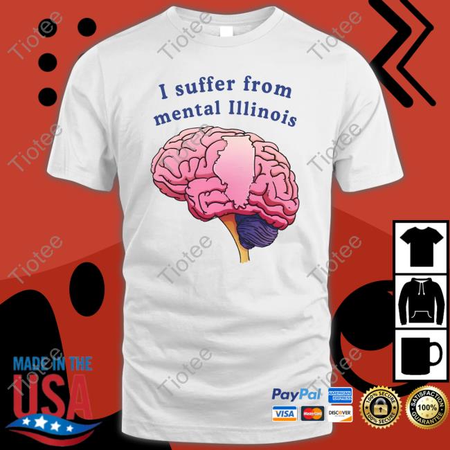 Lucca International I Suffer From Mental Illinois Long Sleeve