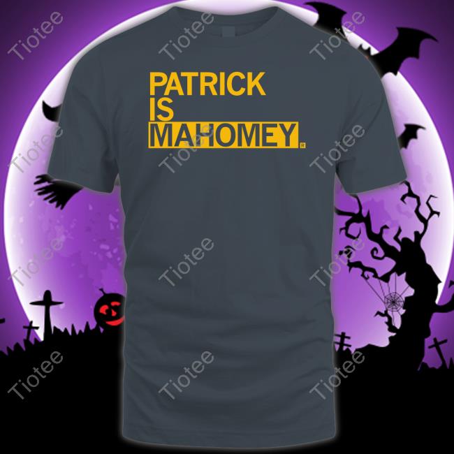 Funny Patrick Is Mahomey Shirt