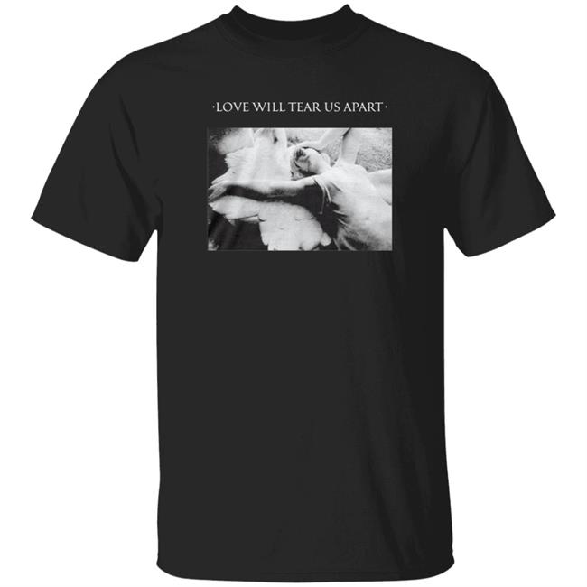 Hourly Tom Iinson Love Will Tear Us Apart Shirt
