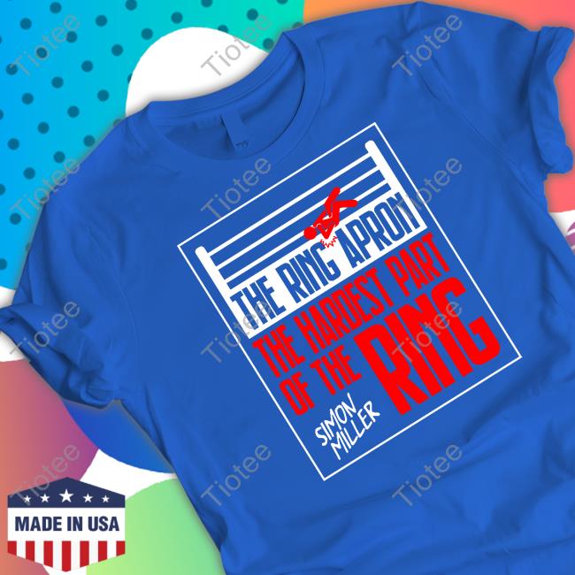 Simon Miller Hardy Part Of The Ring Shirts Pro Wrestling Tees Merch
