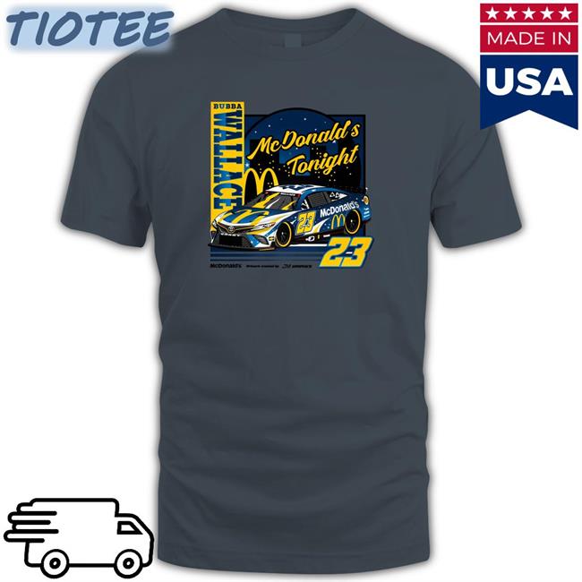 Bubba Wallace 23 Mcdonalds Tonight Hooded Sweatshirt