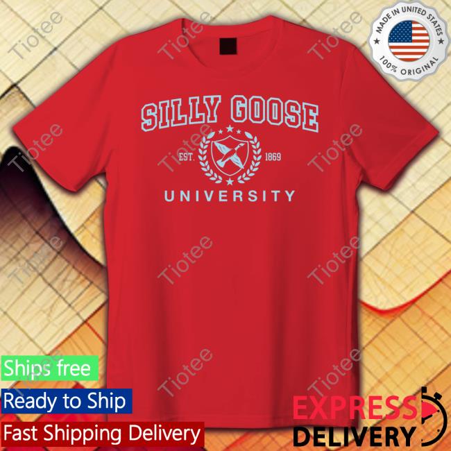 Silly Goose University Est 1869 Sweatshirt
