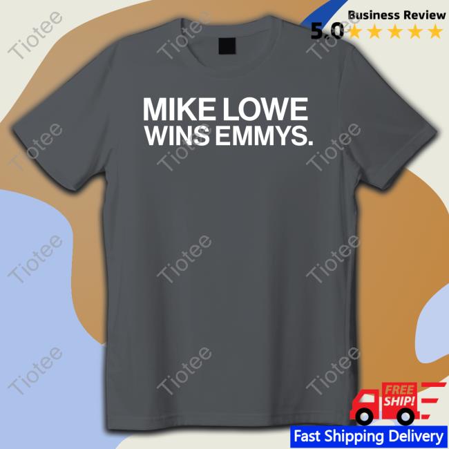 Mikelowereports Mike Lowe Wins Emmys Sweatshirts