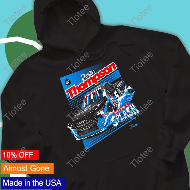 Tricon Garage Merch Dean Thompson 2024 Making A Splash Tee