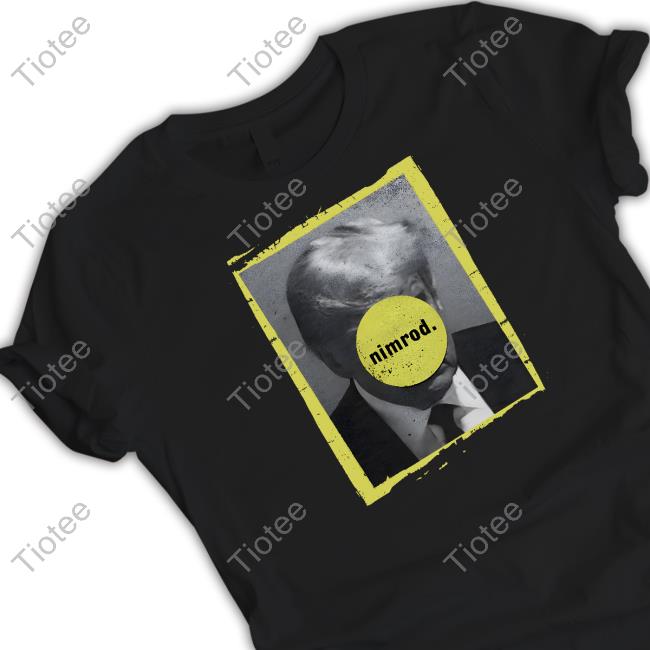 Green Day Store Donald Trump Nimrod 45 Shirt