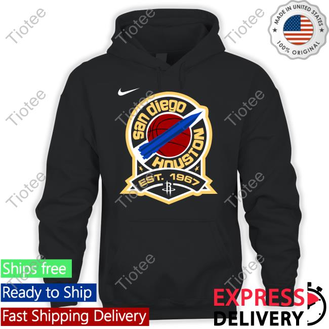 San Diego Houston Est 1967 T Shirt Houston Rockets San Diego Houston Est 1967 T Shirt