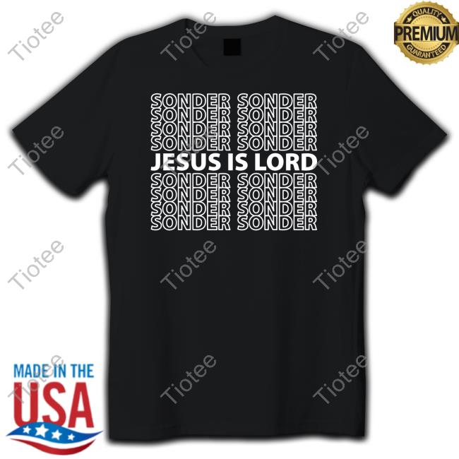 Sonder Jesus Is Lord Sweatshirt